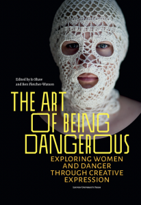 The art of being dangerous