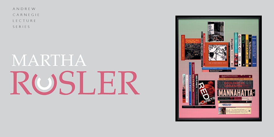 poster of talk by Martha Rosler