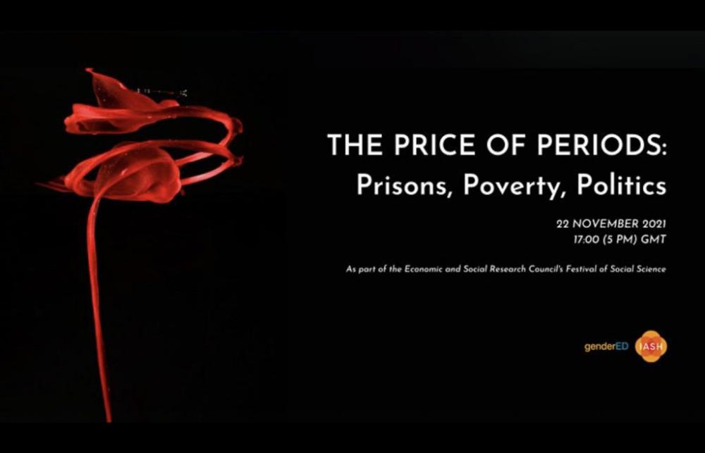 The price of periods: Prisons, Poverty, Politics