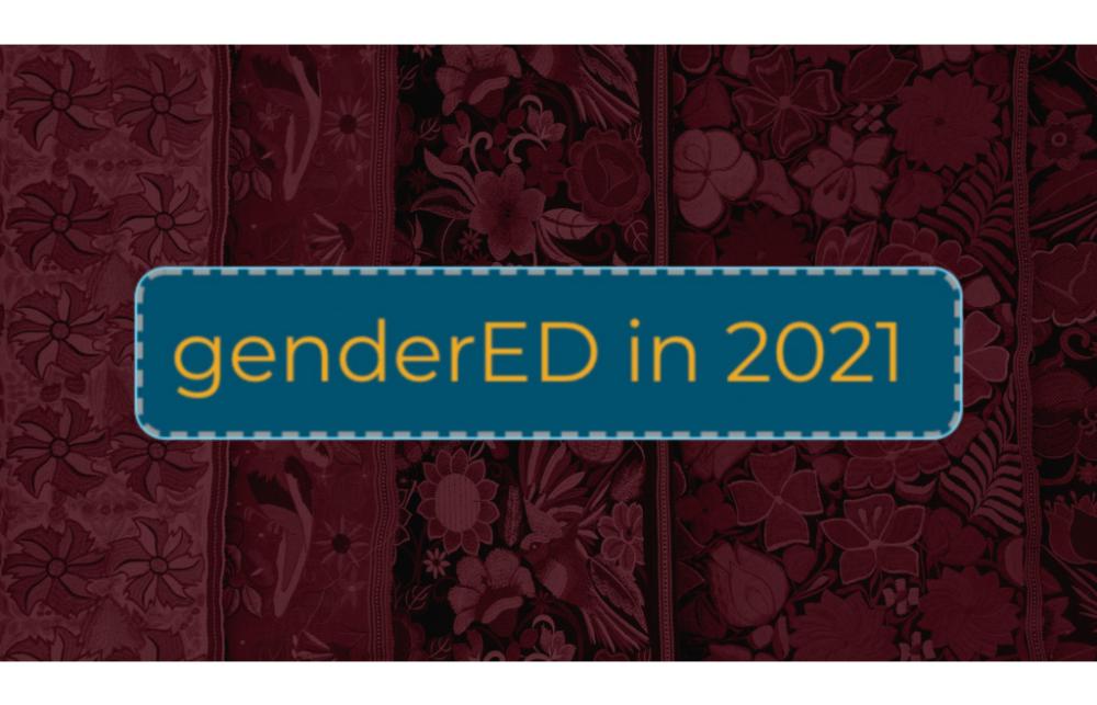 genderED in 2021